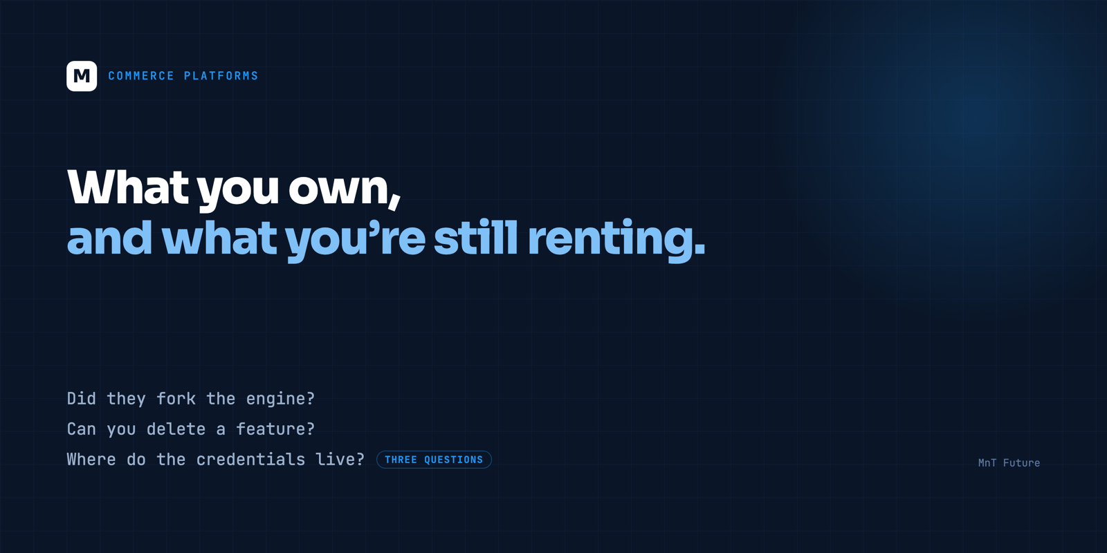 Headless: what you own and what you're still renting