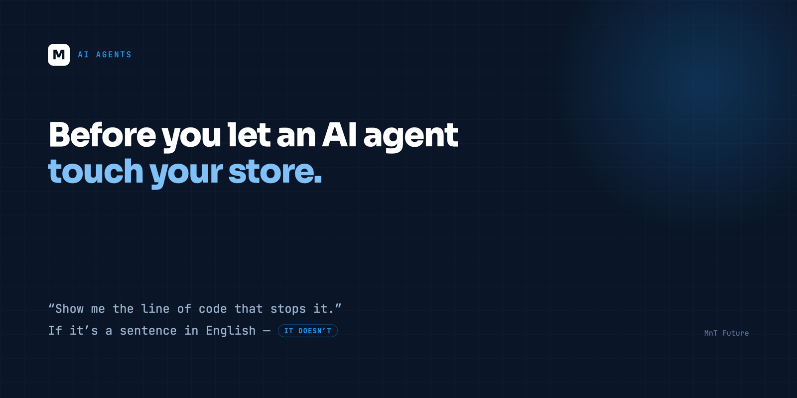 Before you let an AI agent touch your store: 5 questions to ask any vendor